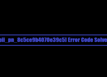 [pii_pn_8c5ce9b4070e39c5] Error Code Solved