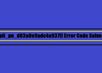 [pii_pn_d83a0e9adc4a937f] Error Code Solved