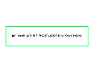 [pii_email_2d113871790217b2253f] Error Code Solved