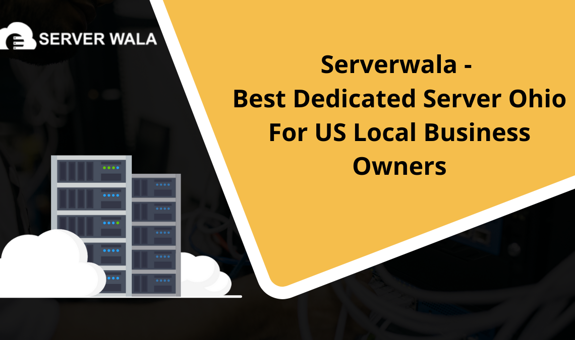 Best Dedicated Server Ohio