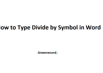 How to Type Divide by Symbol in Word