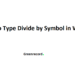 How to Type Divide by Symbol in Word