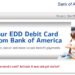 Bank Of America Edd Card Activation At www.bankofamerica.com/eddcard