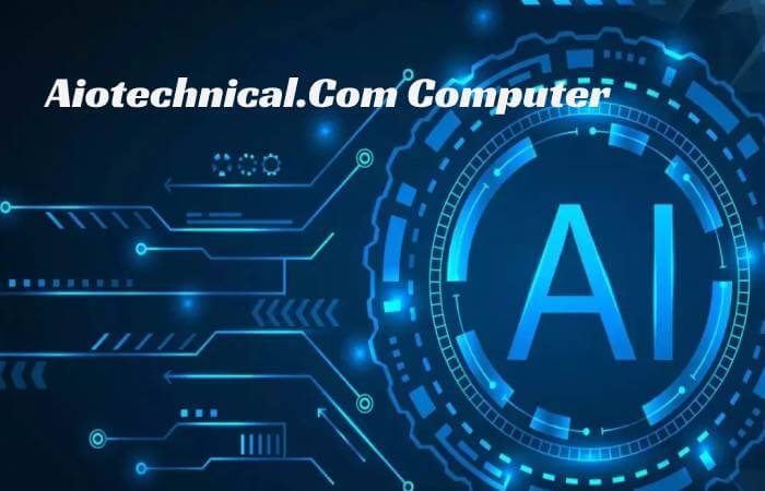 Aiotechnical.com Computer