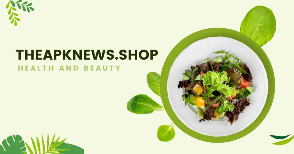 Theapknews.shop Health & Beauty