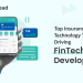 Top Insurance Technology Trends Driving Fintech App Development